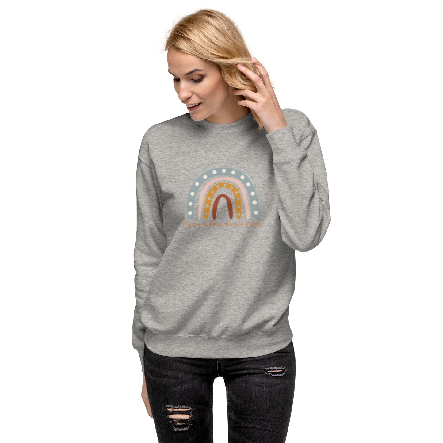 My Inner Child Needs Coffee Unisex Premium Sweatshirt