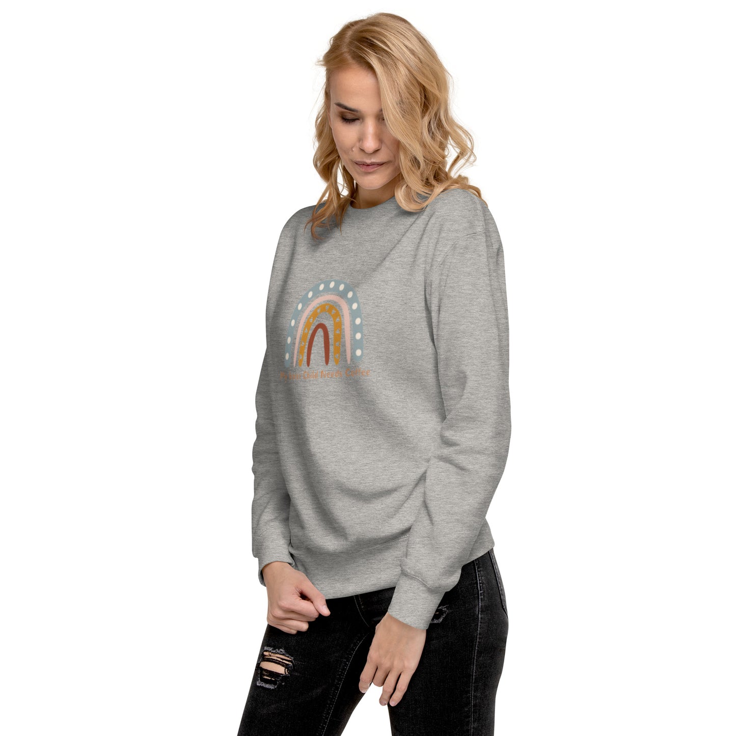 My Inner Child Needs Coffee Unisex Premium Sweatshirt