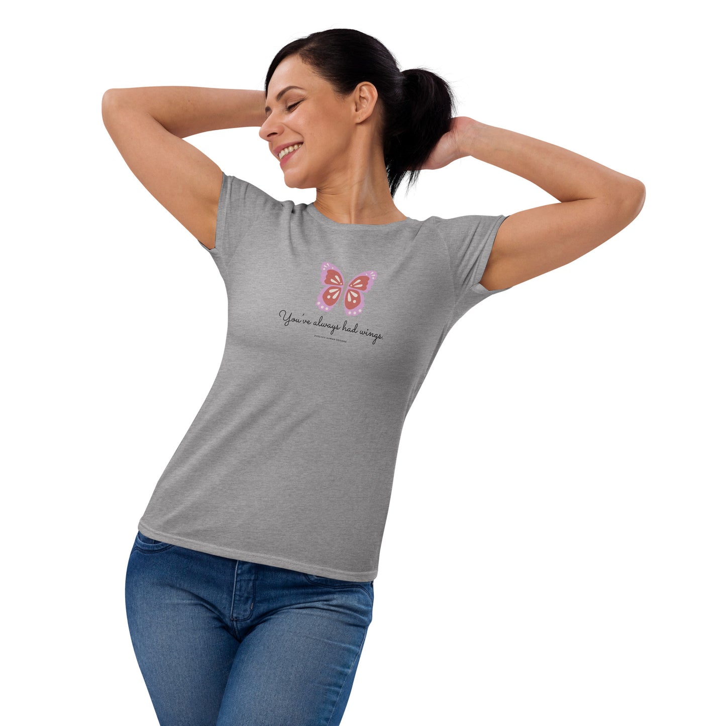 You've Always Had Wings Women's short sleeve t-shirt