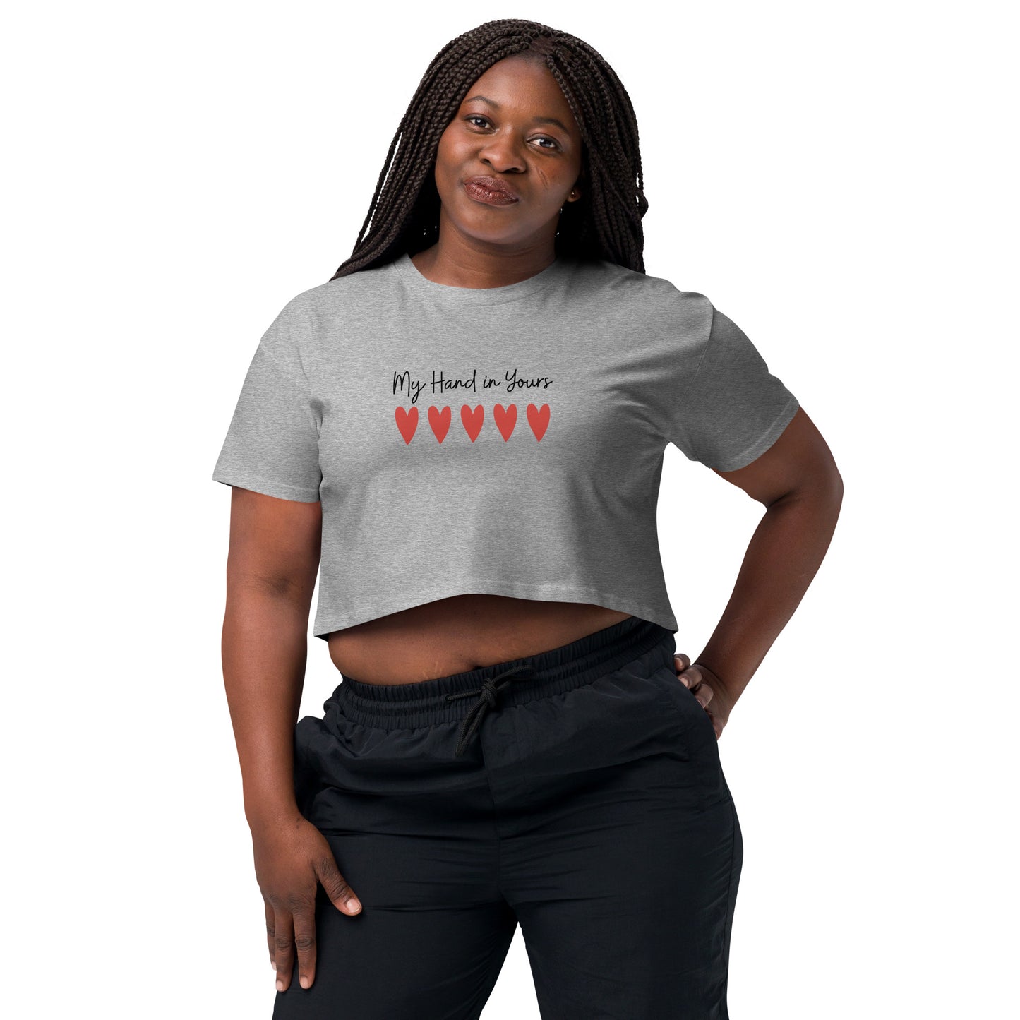 My hand in Yours Women’s crop top