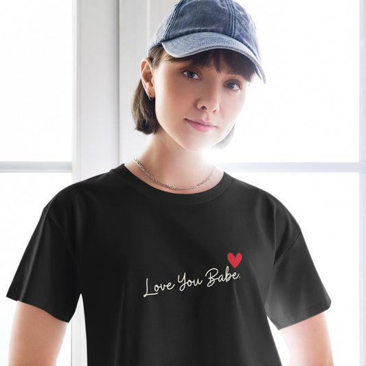 Love you Babe Women’s crop top